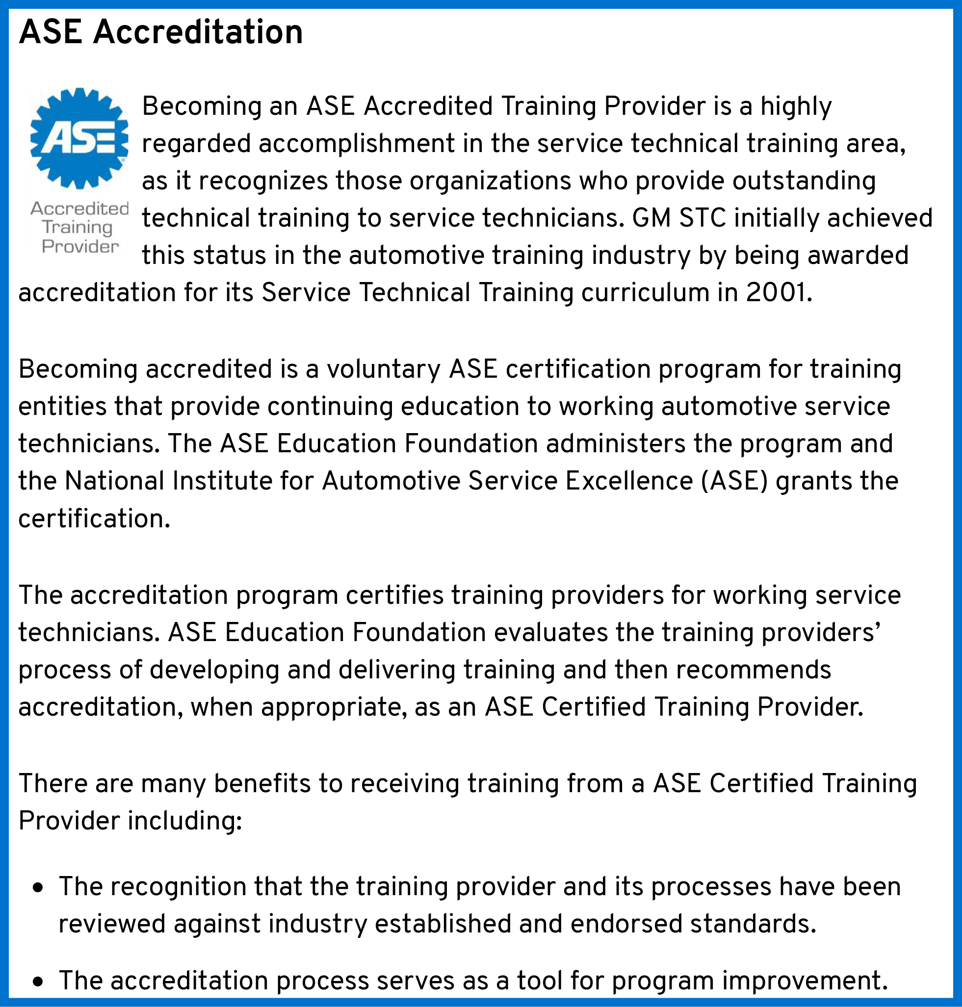 ￼ASE Accreditation B﻿ecoming an ASE Accredited Training Provider is a highly regarded accomplishment in the service t...