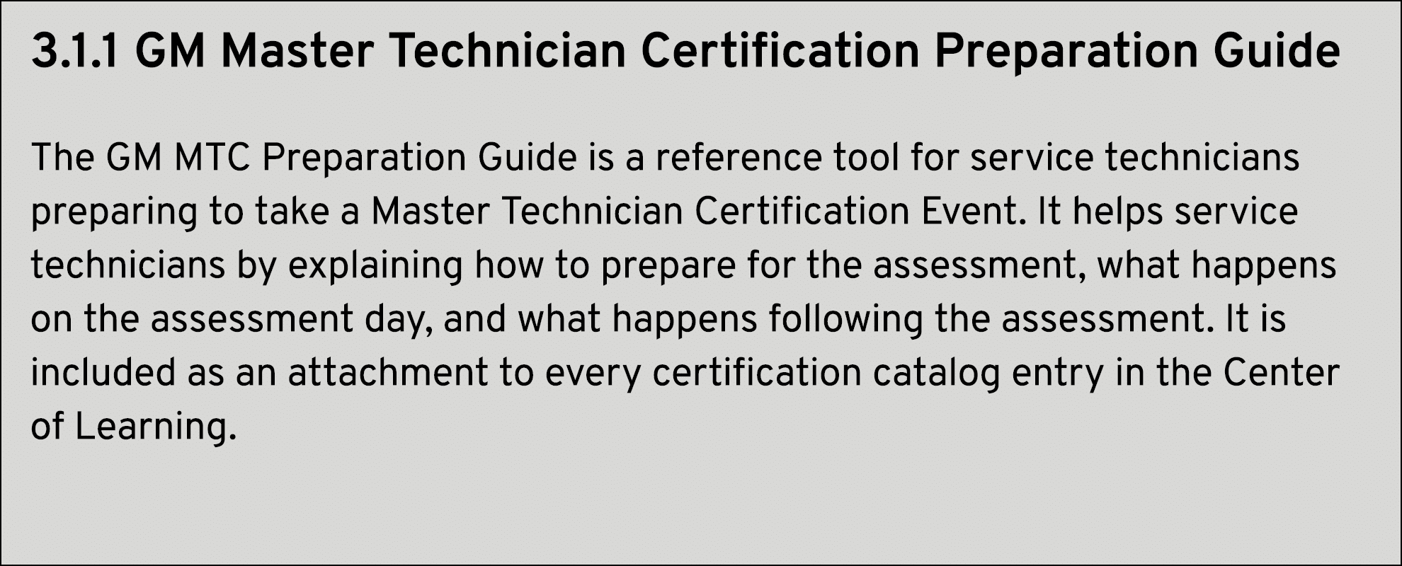 GM Master Technician Certification Preparation Guide The GM MTC Preparation Guide is a reference tool for service tec...