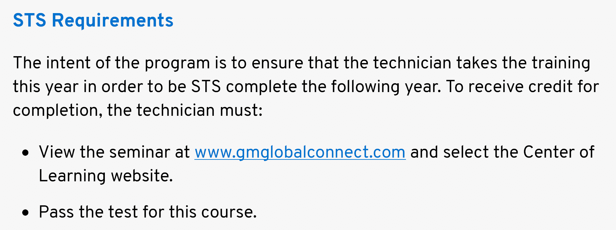 STS Requirements The intent of the program is to ensure that the technician takes the training this year in order to ...