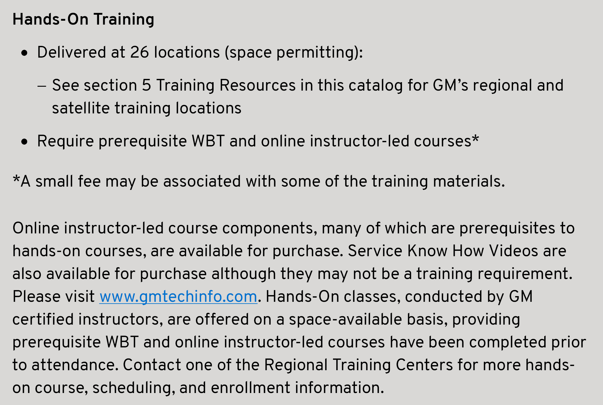 Hands On Training Delivered at 26 locations (space permitting): See section 5 Training Resources in this catalog for ...